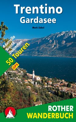 Trentino - Gardasee (c) Bergverlag Rother