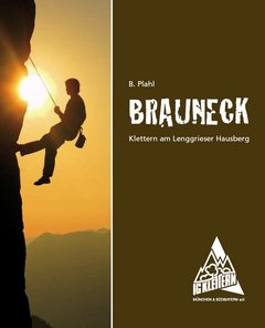 Brauneck - Klettern am Lenggrieser Hausberg