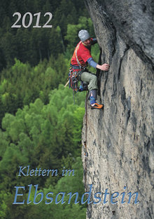 Klettern im Elbsandstein 2012