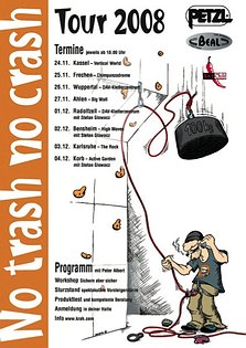 no trash, no crash-Tour 2008 Poster