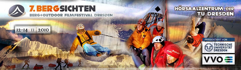 7. Bergsichten: Berg + Outdoor Filmfestival Dresden am 12.-14. November 2010