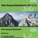 DAV-Bergunfallstatistik 2012/13 liegt jetzt vor: Viele Unfälle und Notfälle sind vermeidbar