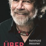 Reinhold Messner auf Vortragsreise mit "Über Leben"
