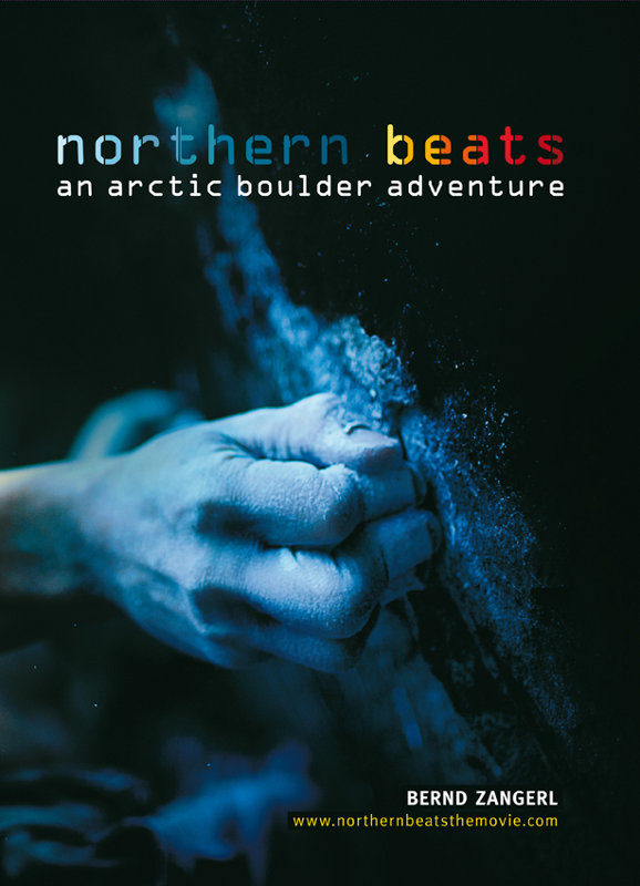 Bouldervideo „Northern Beats“ mit Bernd Zangerl Bouldervideo "Northern Beats" mit Bernd Zangerl