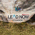 [VIDEO] Marmot's Lead Now Tour - Stop 8 - Ecuador