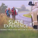 [VIDEO] Slate Experience: Marmot PROs Steve McClure & Leah Crane (Part 1)
