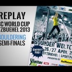 [VIDEO] IFSC Boulderweltcup 2013 in Kitzbühel: Das Halbinale