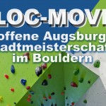 Bloc-Moves: Die 1. offene Augsburger Stadtmeisterschaft im Bouldern