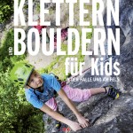 Nina Rebele: Klettern und Bouldern für Kids.