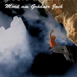 Mutig aber tot – Mord am Grödner Joch (c) Bergverlag Rother
