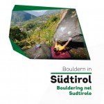 Bouldern in Südtirol (c) Vertical Life