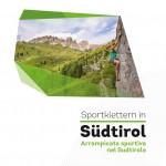 Sportklettern in Südtirol (c) Vertical Life