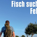Fisch sucht Fels: Von der Absurdität norddeutschen Bergsteigens (c) Panico Alpinverlag