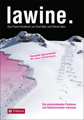 lawine. Das Praxis-Handbuch (c) Tyrolia