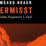 Vermisst - Monika Trautners erster Fall (c) Bergverlag Rother
