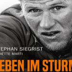 Stephan Siegrist - Leben im Sturm (c) Orell Füssli Verlag