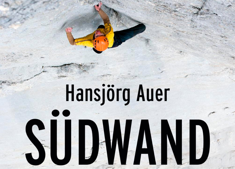 Buchvorstellung: Südwand – Vom Free-Solo-Kletterer zum Profibergsteiger Südwand - Vom Free-Solo-Kletterer zum Profibergsteiger (c) Malik Verlag