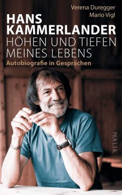 Hans Kammerlander - Höhen und Tiefen meines Lebens (c) Piper Verlag